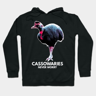 Be A Cassowary Because Hoodie